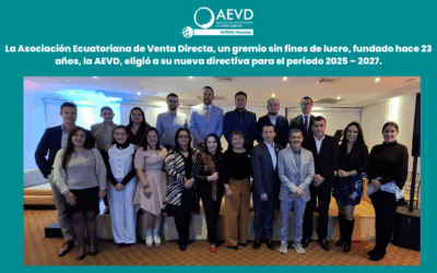 La Asociación Ecuatoriana de Venta Directa, un gremio sin fines de lucro, fundado hace 23 años, la AEVD, eligió a su nueva directiva para el período 2025 – 2027.